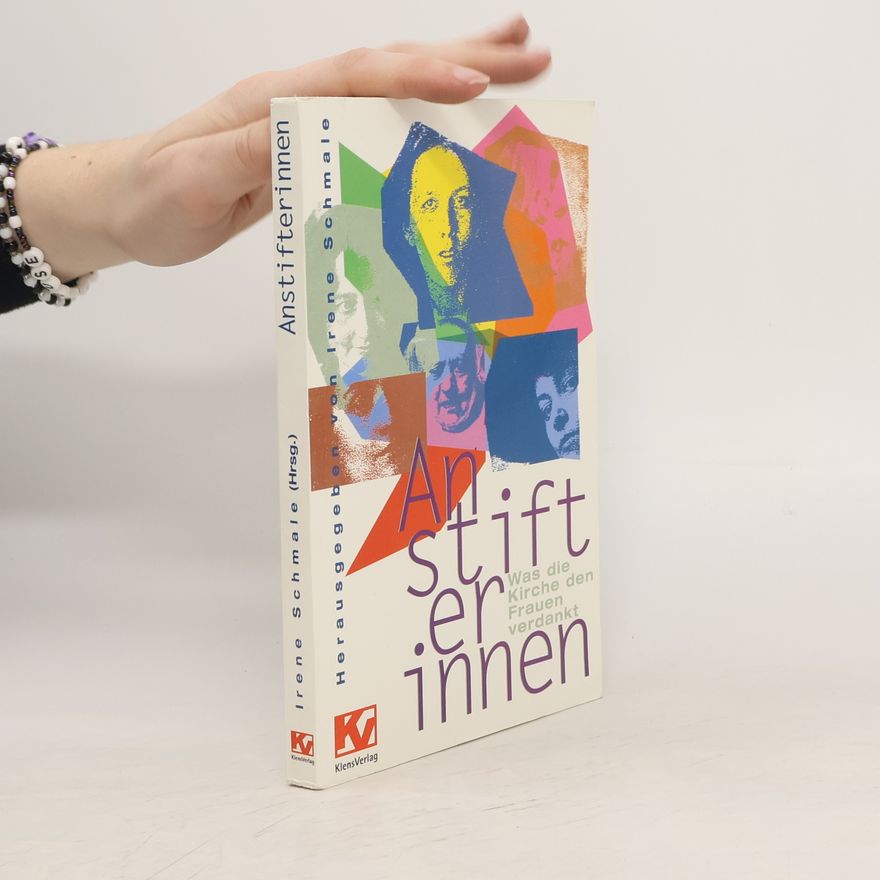 Irene Schmale Ott Anstifterinnen