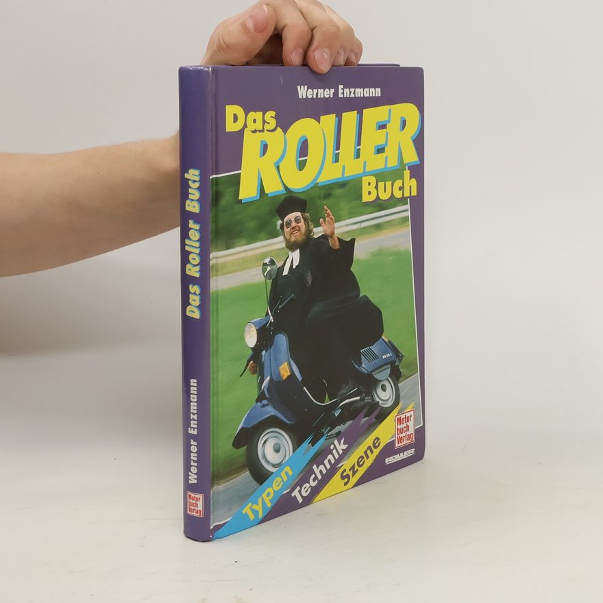 Werner Enzmann Das Roller-Buch