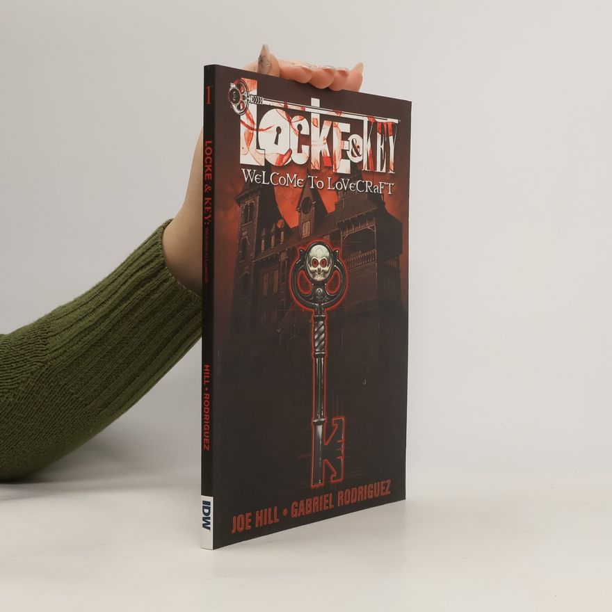 Joe Hill Locke & Key. Welcome to Lovecraft