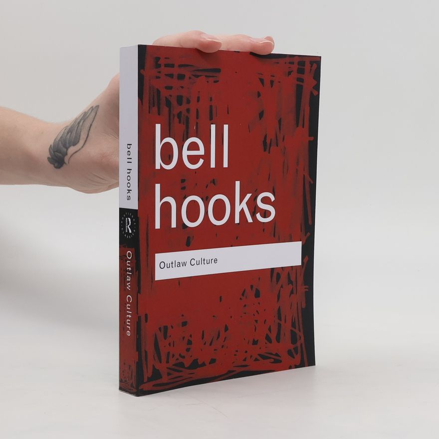 bell hooks Outlaw Culture