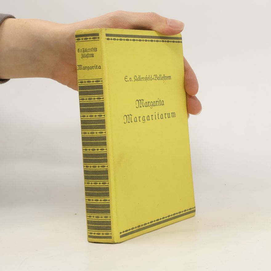 Eufemia von Adlersfeld-Ballestrem Margarita Margaritarum
