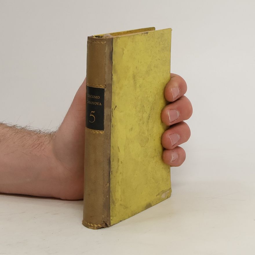 Giacomo Casanova Erinnerungen 5
