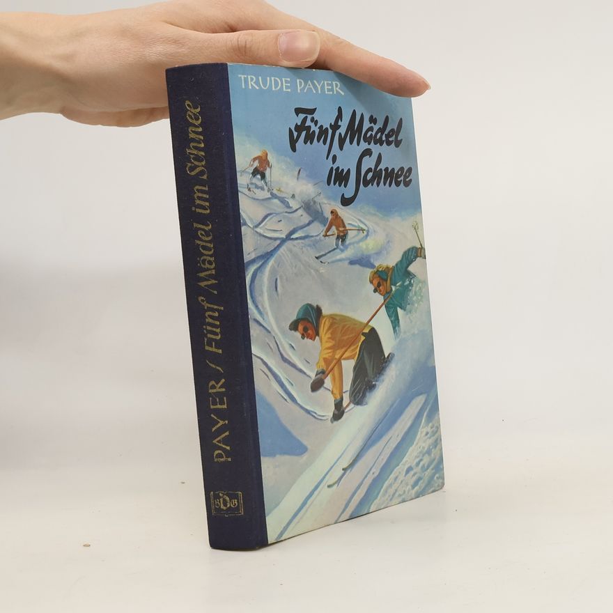 Trude Payer Fünf Mädel im Schnee