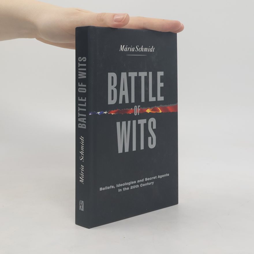 Mária Schmidt Battle of Wits