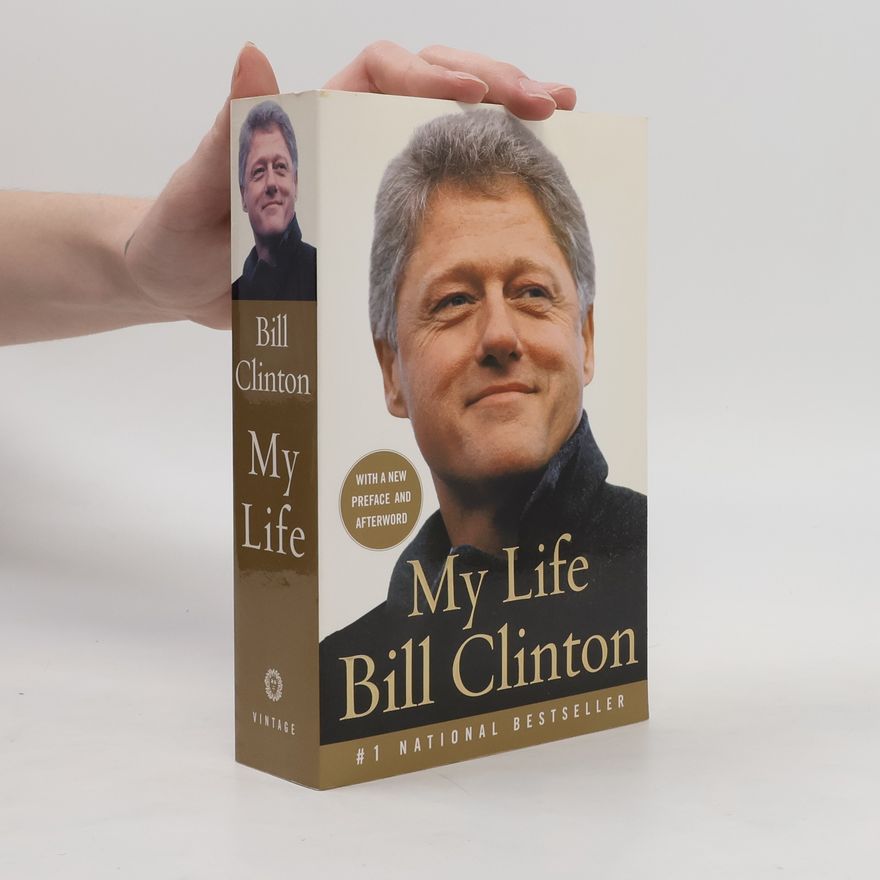 Bill Clinton My Life
