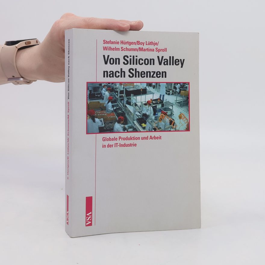 Stefanie Hürtgen Von Silicon Valley nach Shenzhen