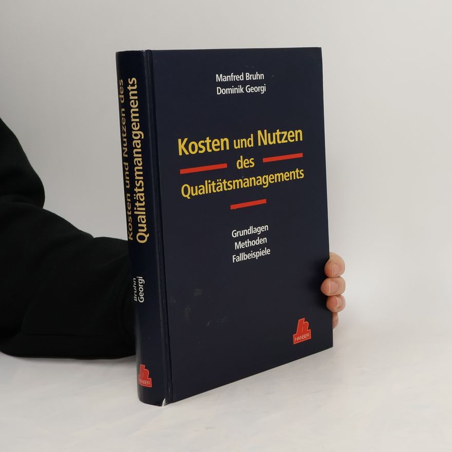 Manfred Bruhn Kosten und Nutzen des Qualitätsmanagements