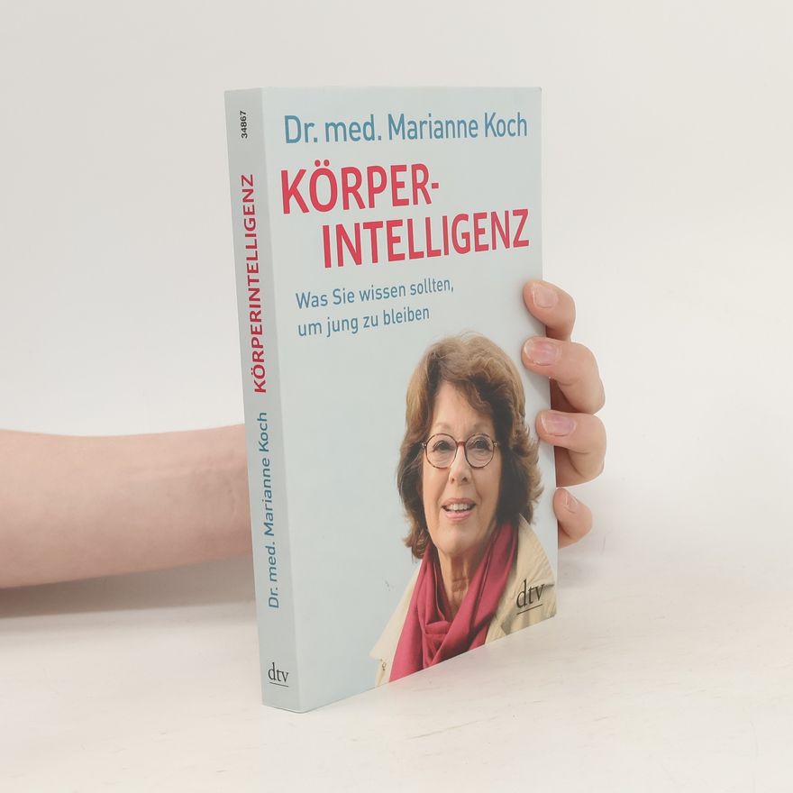 Marianne Koch Körperintelligenz