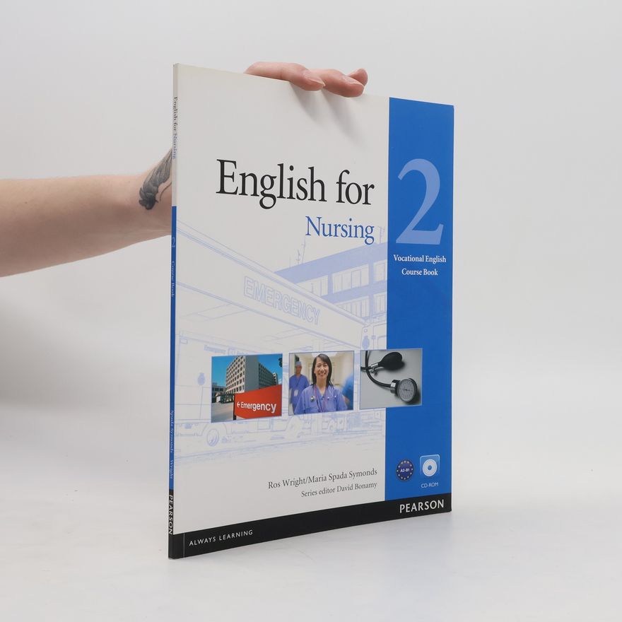 Ros Wright English for Nursing Level 2 Coursebook