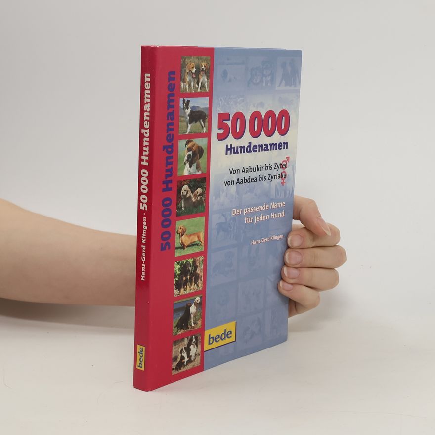Hans Gerd Klingen 50000 Hundenamen