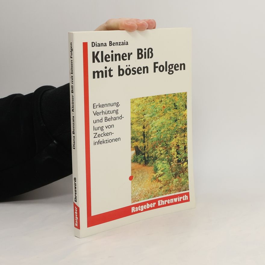 Diana Benzaia Kleiner Biss mit bösen Folgen