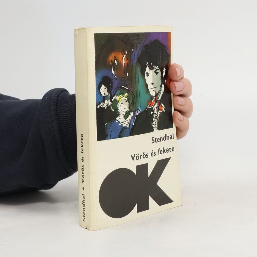 Stendhal Vörös és fekete