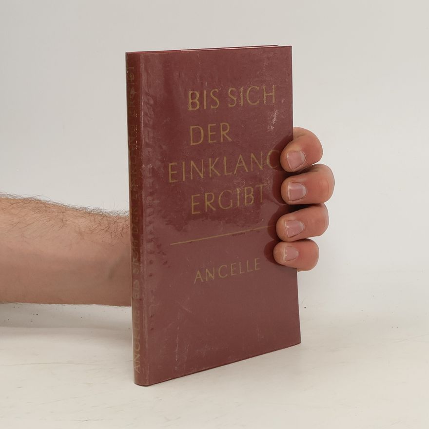 Ancelle ...bis sich der Einklang ergibt