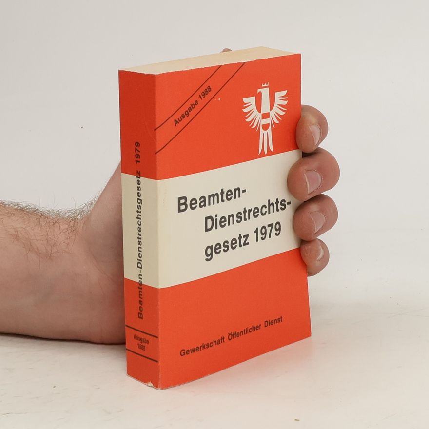 Kolektív autorov Beamten-Dienstrechtsgesetz 1979