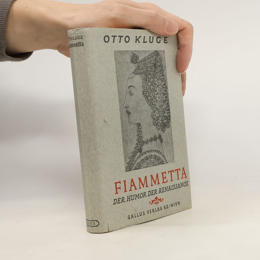 Otto Kluge Fiammetta. Der Humor der Renaissance