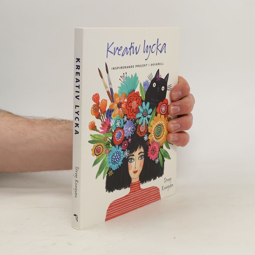 Terry Runyan Kreativ lycka
