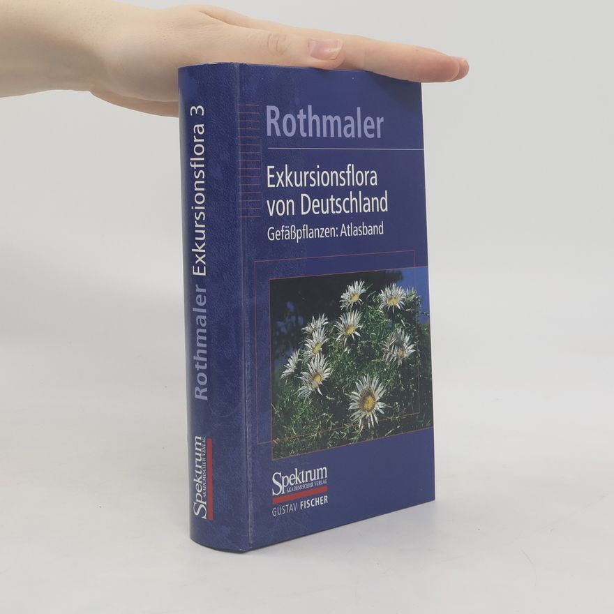 Werner Rothmaler Exkursionsflora von Deutschland 3