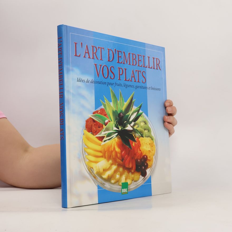 Marianne Müller L' art d'embellir vos plats