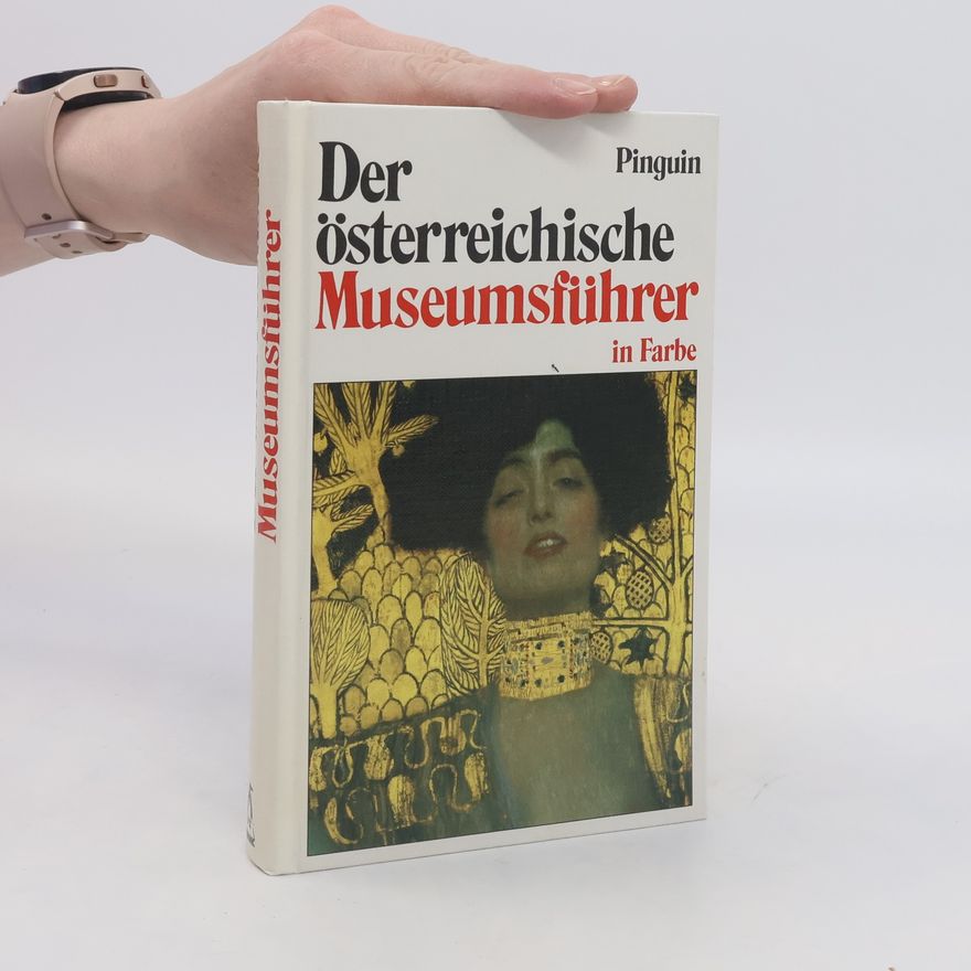 Maria Dawid Der österreichische Museumsführer in Farbe