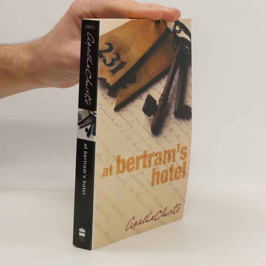 Agatha Christie At Bertram's hotel