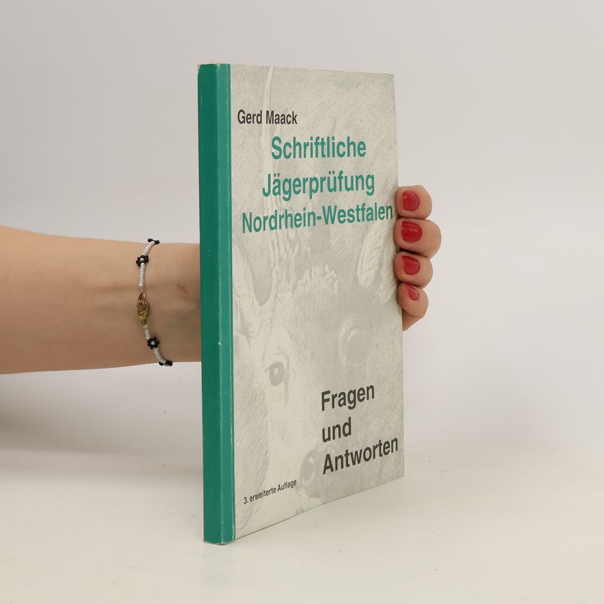 Gerd Maack Schriftliche Jägerprüfung Nordrhein-Westfalen