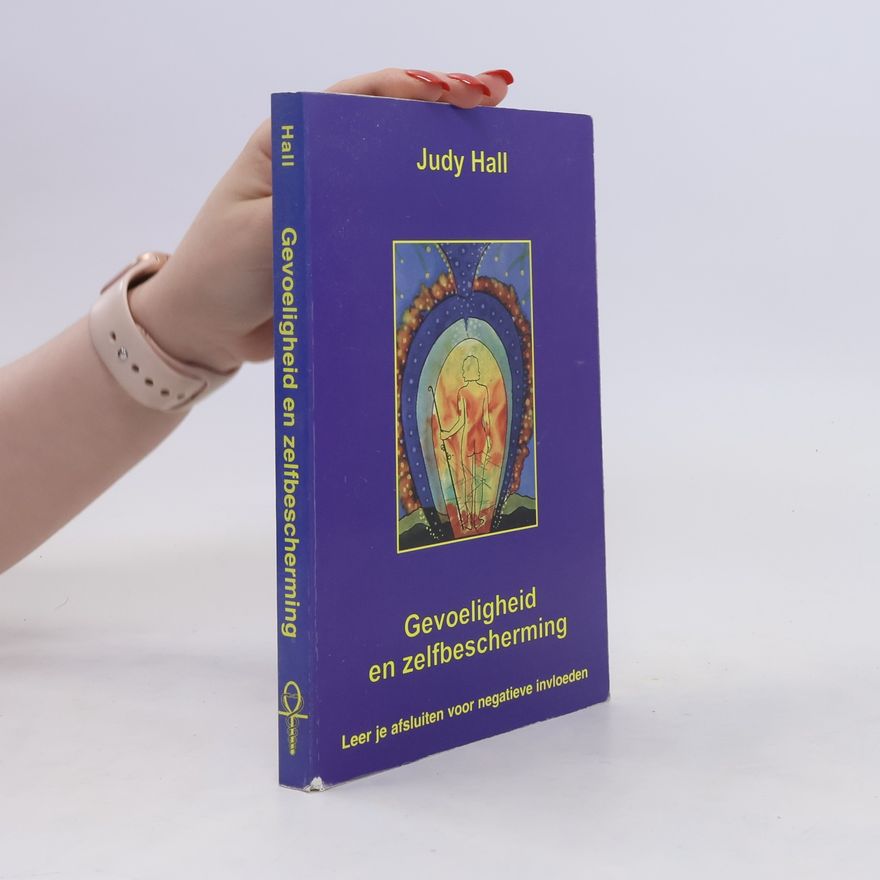 Judy Hall Gevoeligheid en zelfbescherming