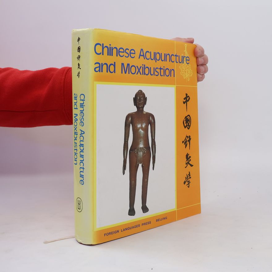 Cheng Xinnong Chinese Acupuncture and Moxibustion