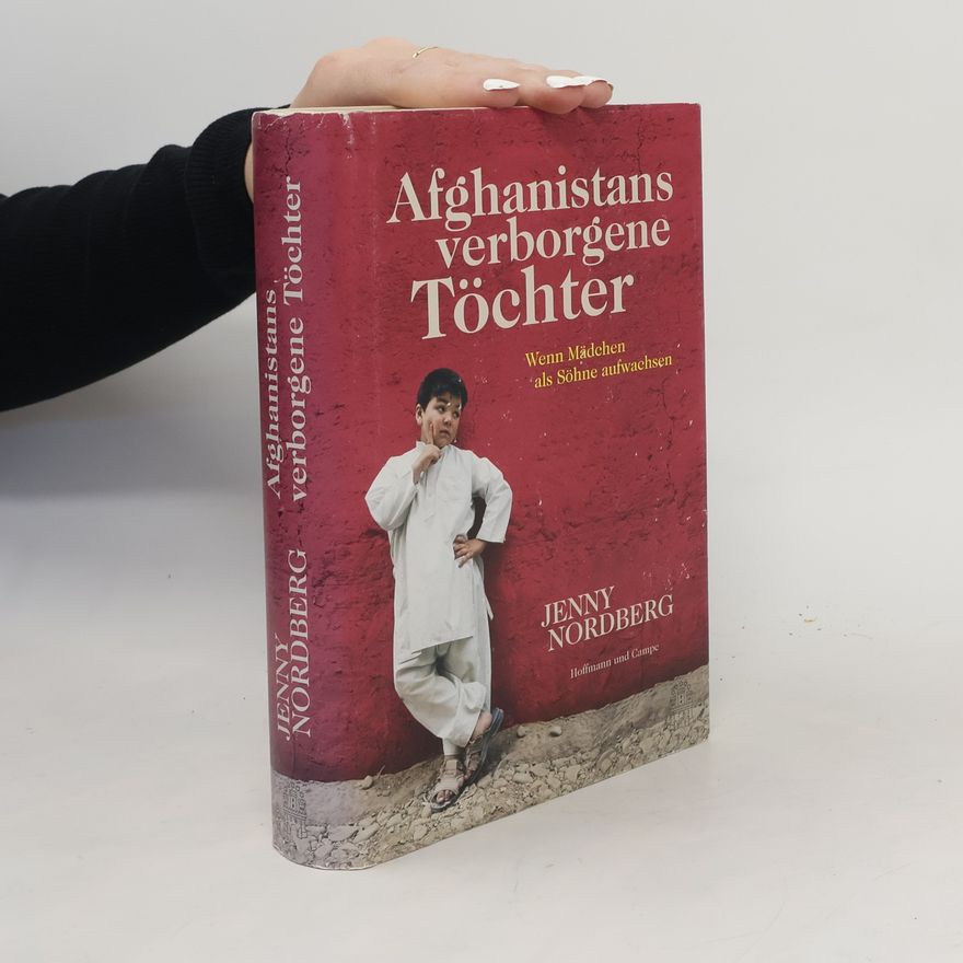 Jenny Nordberg Afghanistans verborgene Töchter