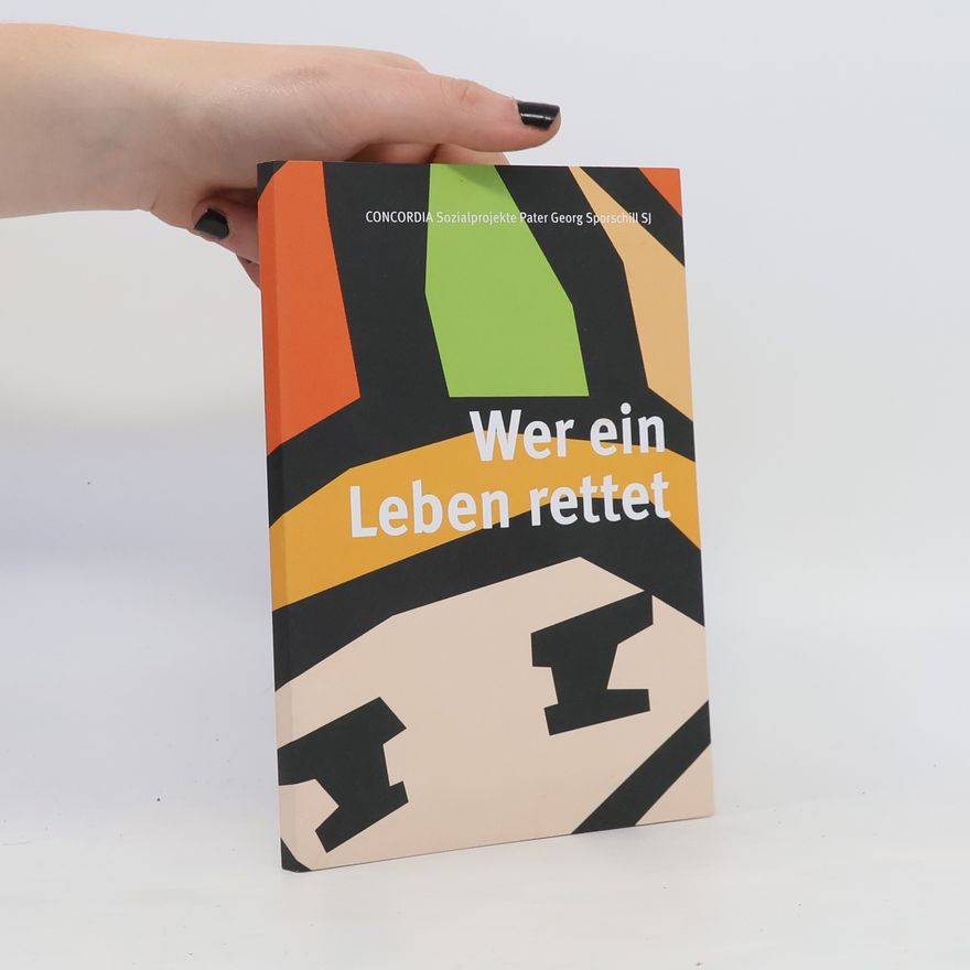 Autorenkollektiv Wer ein Leben rettet