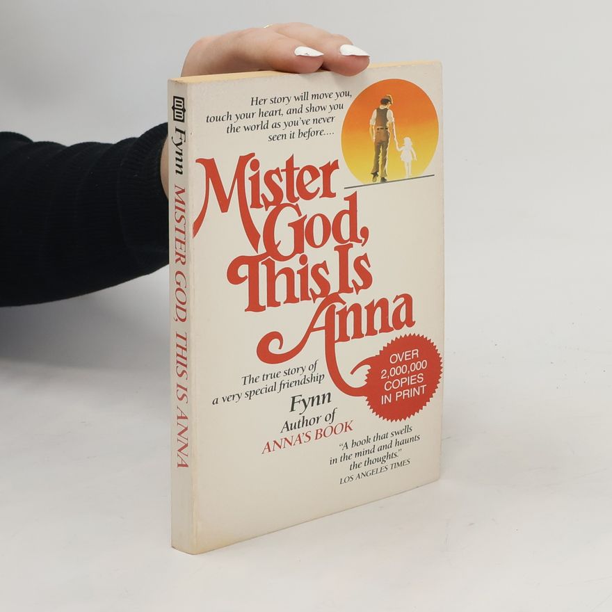 Fynn Mister God, This Is Anna