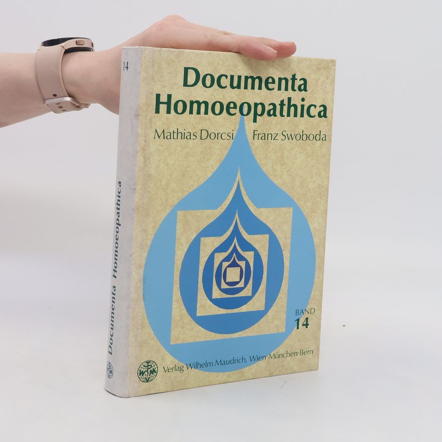 Franz Swoboda Documenta Homoeopathica 14