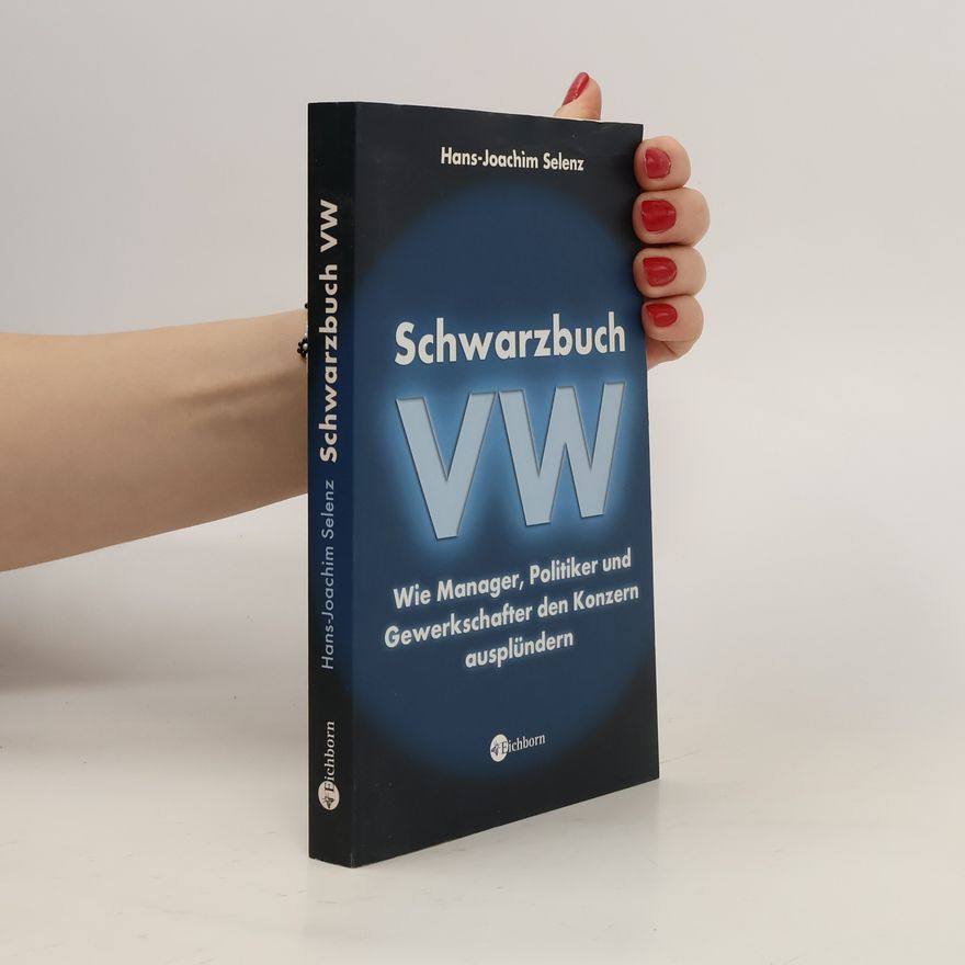 Hans Joachim Selenz Schwarzbuch VW