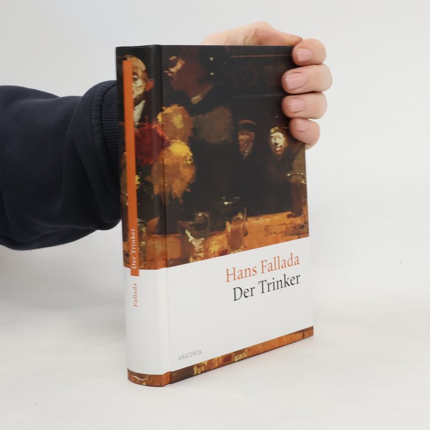 Hans Fallada Der Trinker
