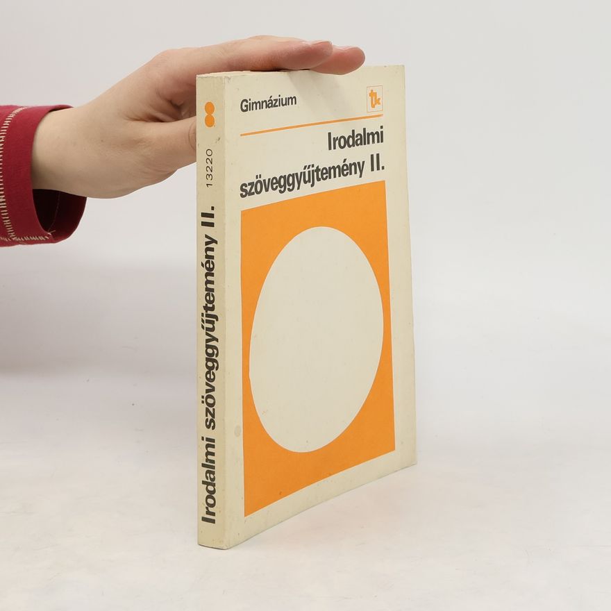 Various authors Gimnázium. Irodalmi szöveggyűjtemén II