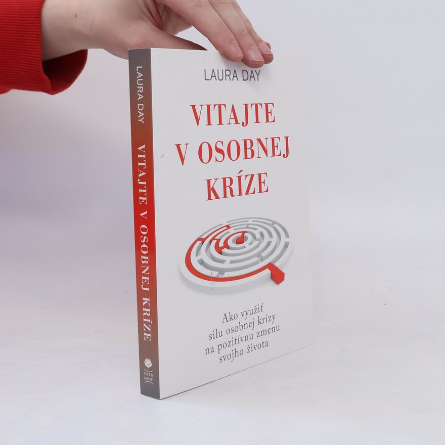 Laura Day Vitajte v osobnej kríze