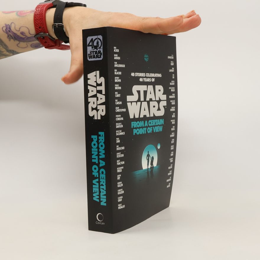 Renee Ahdieh Star Wars: From a Certain Point of View