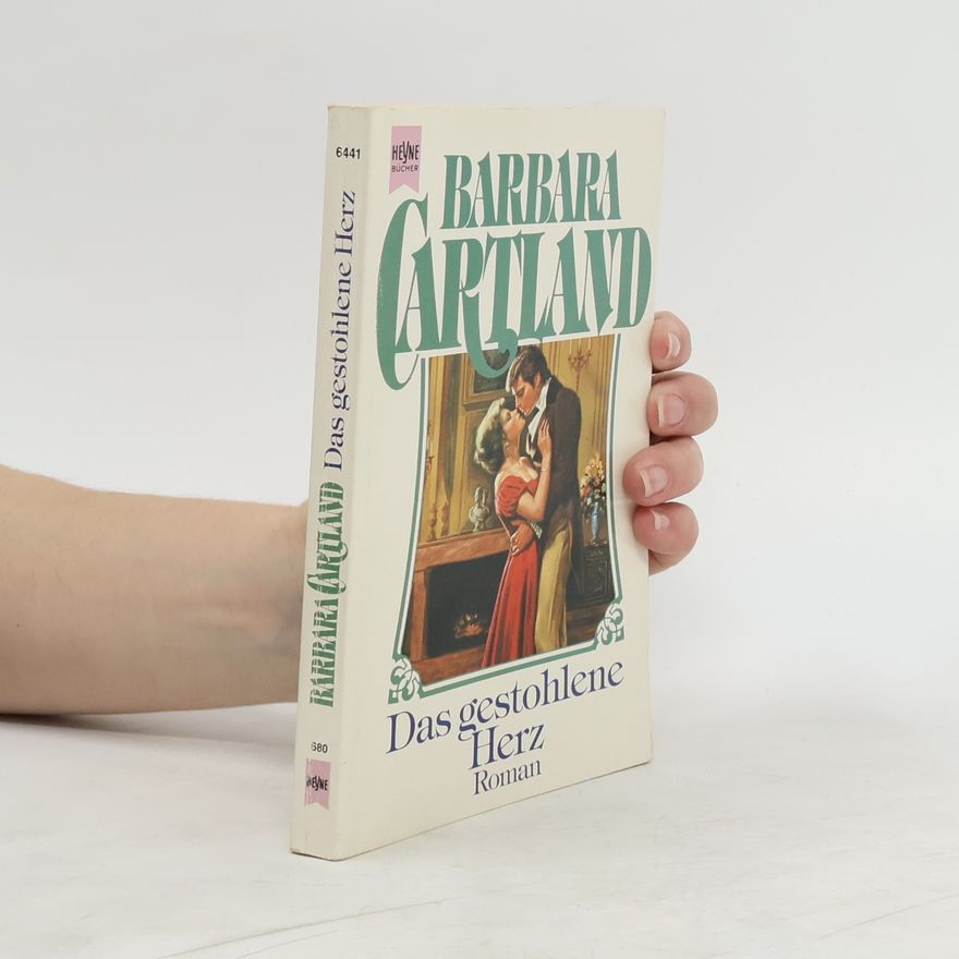 Barbara Cartland Das gestohlene Herz
