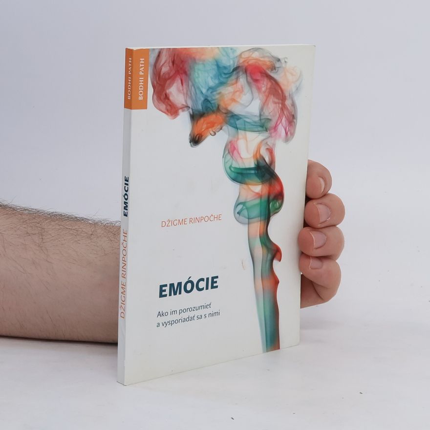 Džigme Rinpočhe Emócie