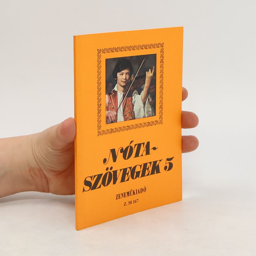 Collectif d'auteurs Nótaszövegek 5