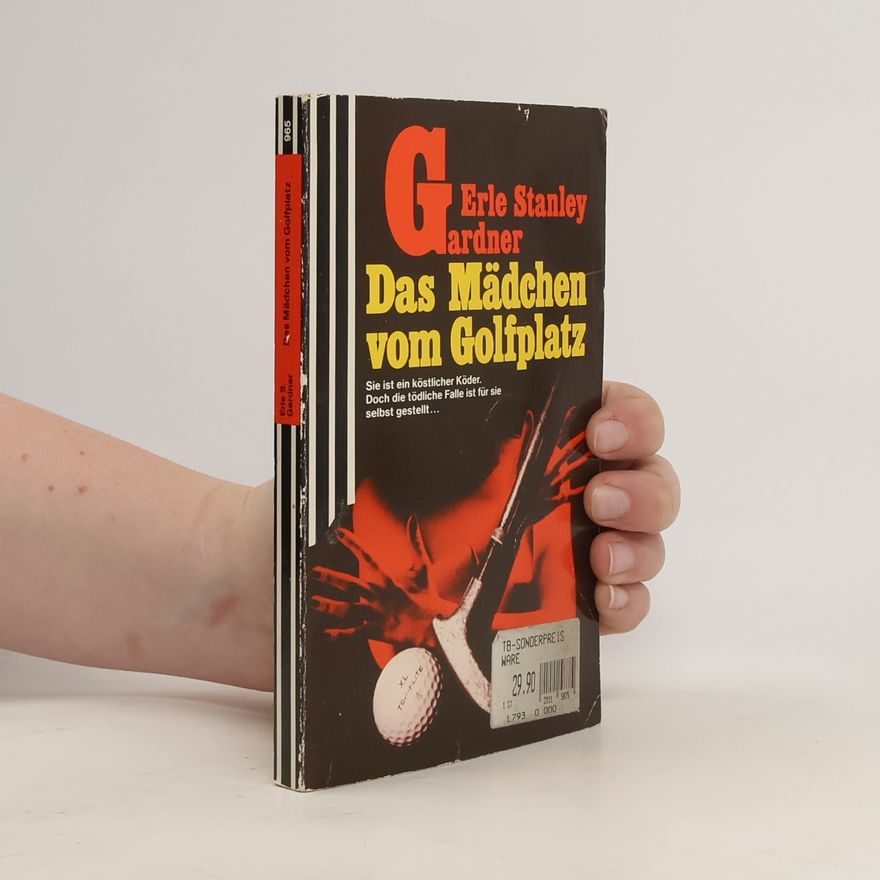 Erle Stanley Gardner Das Mädchen vom Golfplatz