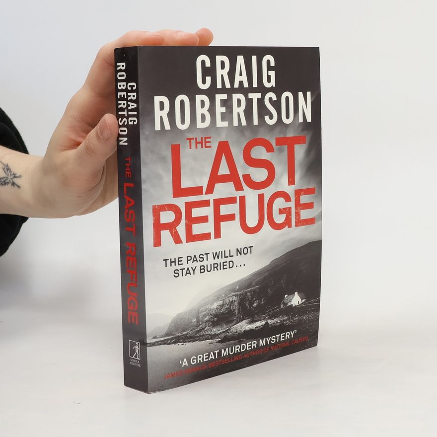 Craig Robertson The Last Refuge