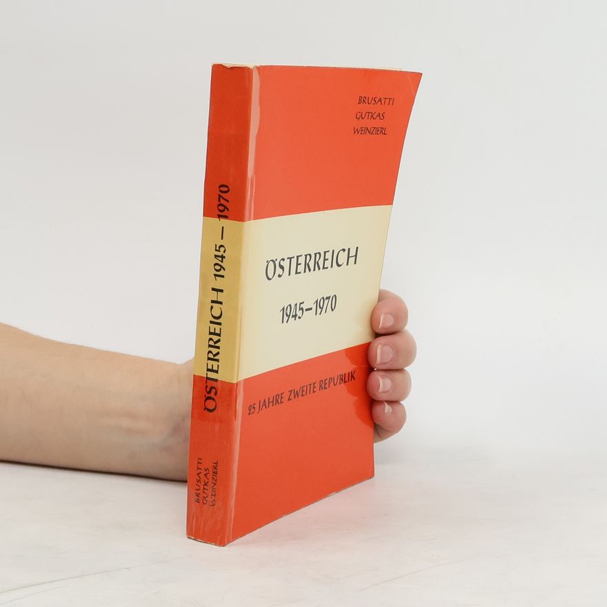 Autorenkollektiv Österreich 1945-1970