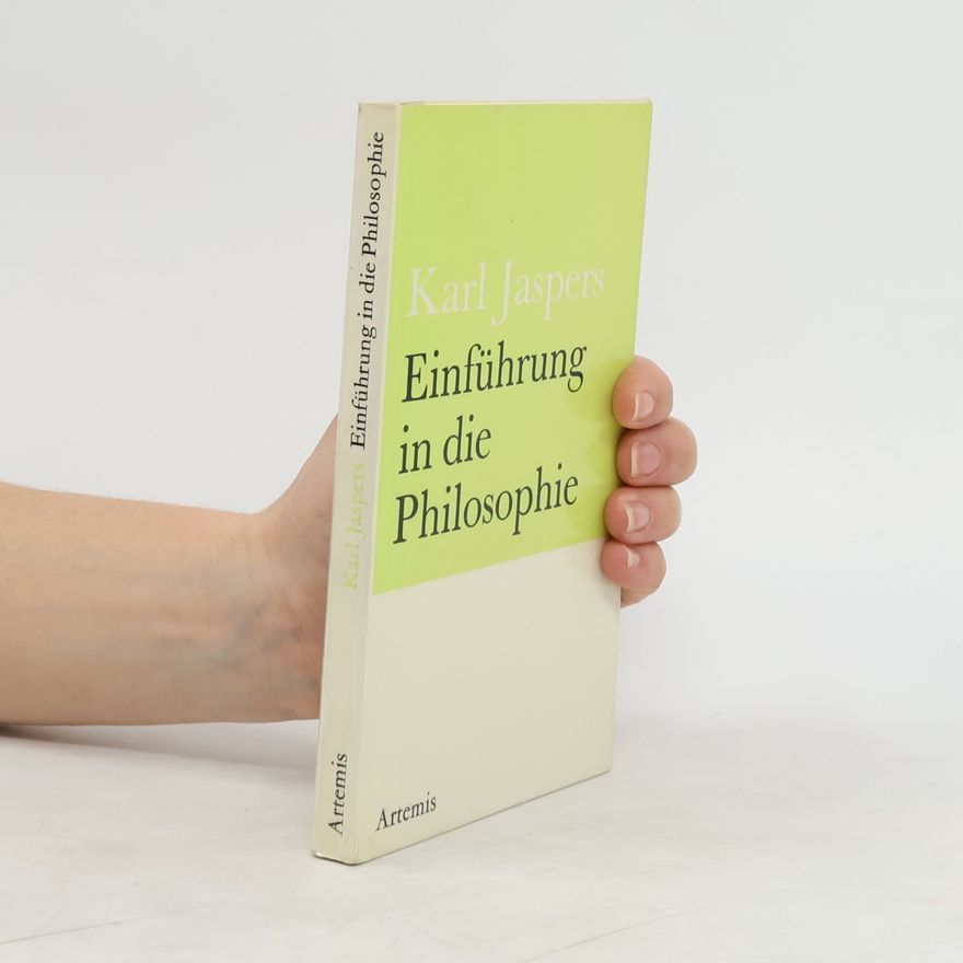 Karl Jaspers Einführung in die Philosophie