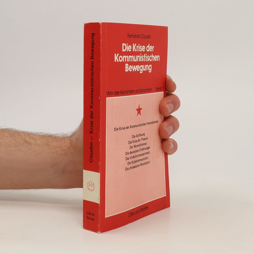 Fernando Claudín Die Krise der kommunistischen Bewegung 1