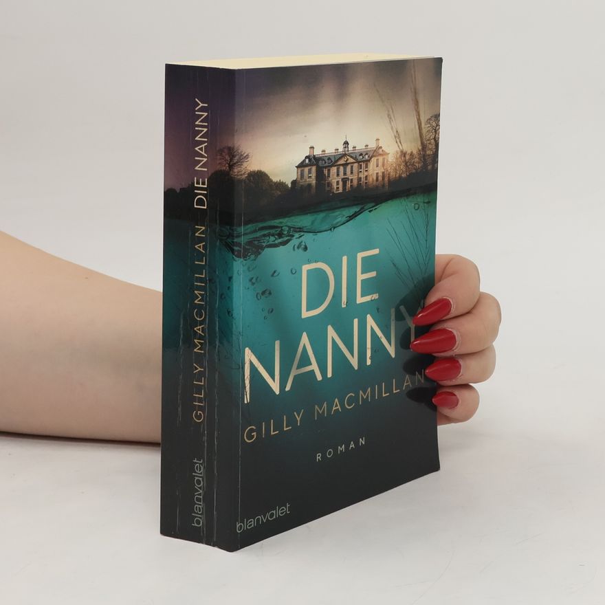 Gilly Macmillan Die Nanny