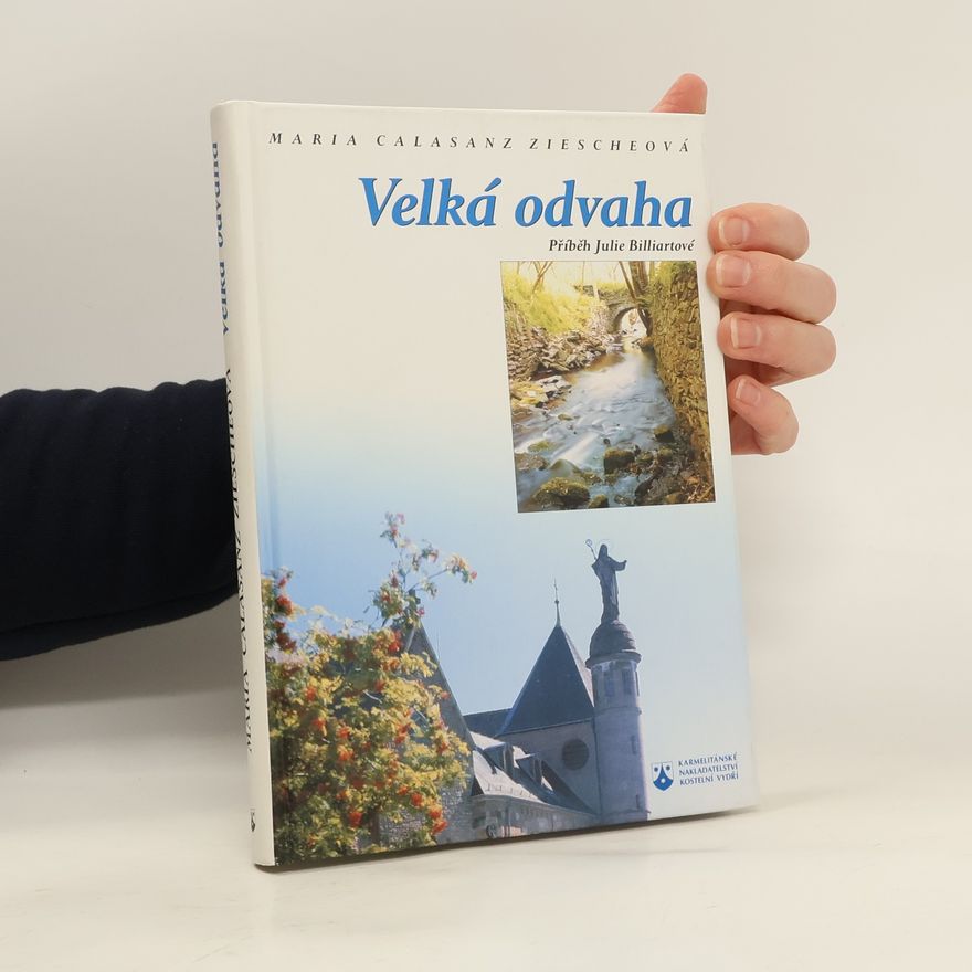 Maria Calasanz Ziesche Velká odvaha
