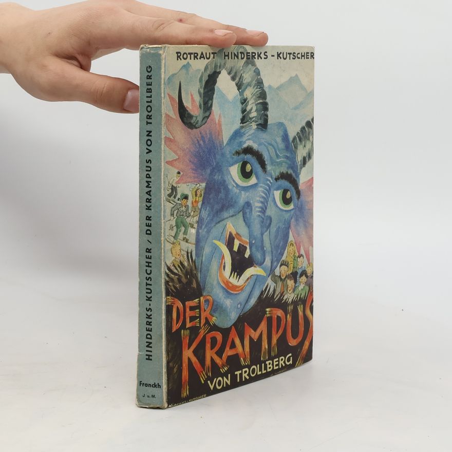 Rotraut Hinderks-Kutscher Der Krampus von Trollberg