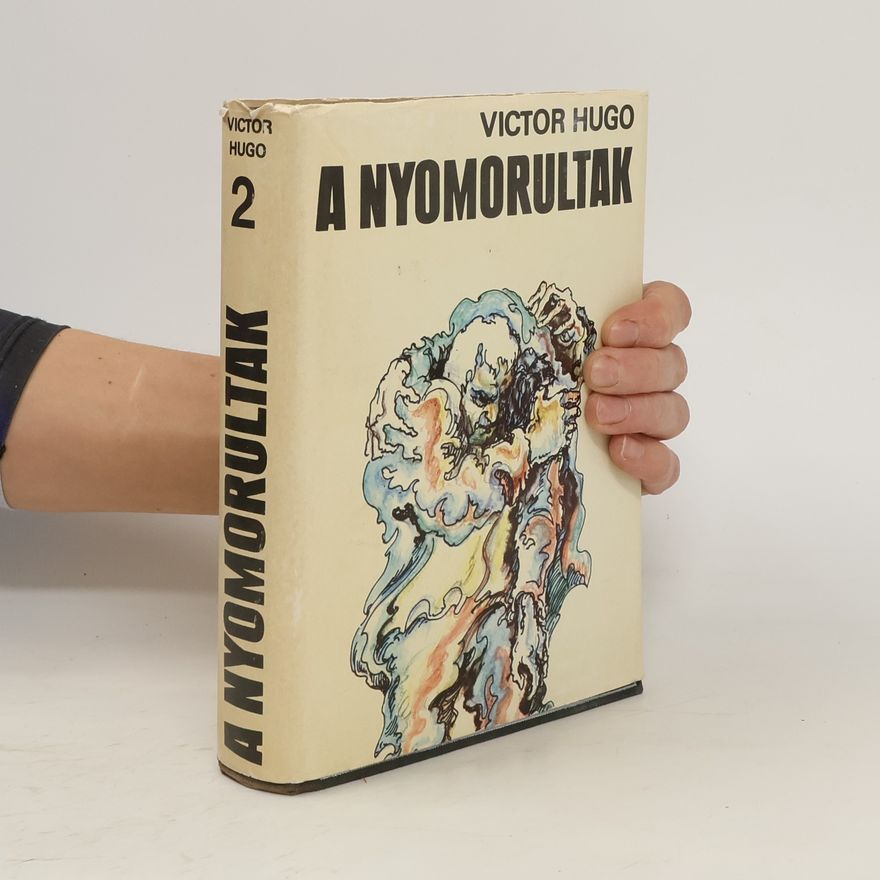 Victor Hugo A nyomorultak II