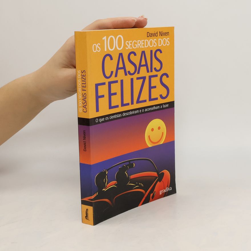 Alexandra Vieira Os 100 segredos dos casais felizes
