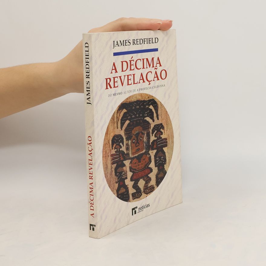 James Redfield A décima revelação
